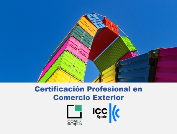 Certificación en Comercio Internacional (CPCE) con fecha de inicio el próximo 17 de abril